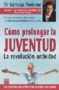 como prolongar la juventud: la revolucion antiedad-nicholas perricone-9788479277840 como prolongar la juventud: la revolucion antiedad-nicholas perricone-9788479277840