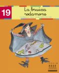 xino xano 19: la bruixa rodamons (cursiva)-fina masgrau i plana-9788481316940 xino xano 19: la bruixa rodamons (cursiva)-fina masgrau i plana-9788481316940