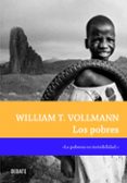 los pobres-william t. vollman-9788483068540 los pobres-william t. vollman-9788483068540
