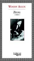zelig-woody allen-9788483109540 zelig-woody allen-9788483109540