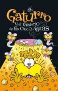 gaturro y el misterio de las cinco agatas-9788484417040 gaturro y el misterio de las cinco agatas-9788484417040
