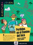 perdidos en el camino del inca. niveau 1 (+ cd)-jordi suris-elvira sancho-9788484435440 perdidos en el camino del inca. niveau 1 (+ cd)-jordi suris-elvira sancho-9788484435440