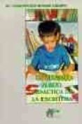 el alumno zurdo: didactica de la escritura-mª concepcion monge crespo-9788484650140 el alumno zurdo: didactica de la escritura-mª concepcion monge crespo-9788484650140