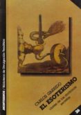 el esoterismo-carlos garrido torres-9788485859740 el esoterismo-carlos garrido torres-9788485859740