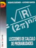 lecciones de calculo de probabilidades-alfonso garcia-vicente quesada-9788486251840 lecciones de calculo de probabilidades-alfonso garcia-vicente quesada-9788486251840