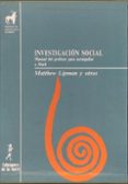 investigacion social: manual del profesor para acompañar a mark-matthew lipman-9788486587840 investigacion social: manual del profesor para acompañar a mark-matthew lipman-9788486587840