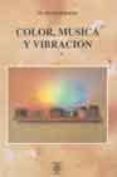 color, musica y vibracion-bernard jensen-9788486961640 color, musica y vibracion-bernard jensen-9788486961640