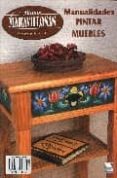 manos maravillosas nº 56: pintar muebles-9788488631640 manos maravillosas nº 56: pintar muebles-9788488631640