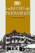 los fantasmas del palacio de linares-maria isabel gea ortigas-9788489411340 los fantasmas del palacio de linares-maria isabel gea ortigas-9788489411340