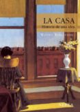 la casa: historia de una idea (9ª ed.)-witold rybczynski-9788489569140 la casa: historia de una idea (9ª ed.)-witold rybczynski-9788489569140