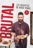 brutal: les receptes de marc ribas-marc ribas-9788490347140 brutal: les receptes de marc ribas-marc ribas-9788490347140