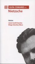 guia comares de nietzsche-jesus conill sancho-9788490451540 guia comares de nietzsche-jesus conill sancho-9788490451540