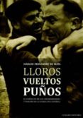 lloros vueltos puños-9788490454640 lloros vueltos puños-9788490454640