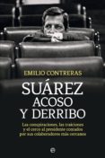 suárez. acoso y derribo (ebook)-emilio contreras-9788490606940 suárez. acoso y derribo (ebook)-emilio contreras-9788490606940