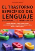 el trastorno especifico del lenguaje. diagnostico e intervencion-9788490640340 el trastorno especifico del lenguaje. diagnostico e intervencion-9788490640340