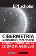 cibermetria. midiendo el espacio red (ebook)-9788490646540 cibermetria. midiendo el espacio red (ebook)-9788490646540