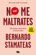 no me maltrates-bernardo stamateas-9788490705940 no me maltrates-bernardo stamateas-9788490705940