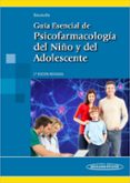 guia esencial de psicofarmacologia del niño y del adolescente (2ª ed) + ebook-cesar soutullo esperon-9788491104940 guia esencial de psicofarmacologia del niño y del adolescente (2ª ed) + ebook-cesar soutullo esperon-9788491104940