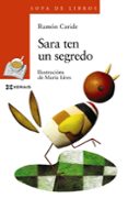 sara ten un segredo-ramon caride-9788491213840 sara ten un segredo-ramon caride-9788491213840