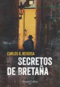 secretos de bretaña-carlos g. reigosa-9788491392040 secretos de bretaña-carlos g. reigosa-9788491392040