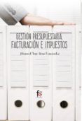 gestion presupuestaria, facturacion e impuestos-manuel jose diaz fernandez-9788491495840 gestion presupuestaria, facturacion e impuestos-manuel jose diaz fernandez-9788491495840