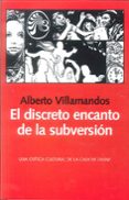 el discreto encanto de la subversion: una critica cultural de la gauche divine-alberto villamandos-9788492422340 el discreto encanto de la subversion: una critica cultural de la gauche divine-alberto villamandos-9788492422340