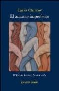 el amante imperfecto (iv premio el amante imperfecto (iv premio