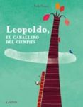 leopoldo, el caballero del ciempies-nicolas gouny-9788492750740 leopoldo, el caballero del ciempies-nicolas gouny-9788492750740