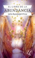 el libro de la abundancia-joseph randolf price-9788493527440 el libro de la abundancia-joseph randolf price-9788493527440