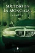 sucedio en la moncloa-victor saltero cardenes-9788493530440 sucedio en la moncloa-victor saltero cardenes-9788493530440