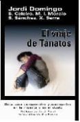 el viaje de tanatos-jordi domingo-9788493747640 el viaje de tanatos-jordi domingo-9788493747640