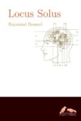 locus solus-raymond roussel-9788493964740 locus solus-raymond roussel-9788493964740