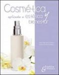 cosmetica aplicada a estetica y bienestar-inmaculada sabater galindo-9788494120640 cosmetica aplicada a estetica y bienestar-inmaculada sabater galindo-9788494120640