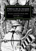 panico en el bosque de los corazones marchitos-jack mircala-9788494141140 panico en el bosque de los corazones marchitos-jack mircala-9788494141140