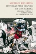 historias para despues de una guerra-michael richards-9788494289040 historias para despues de una guerra-michael richards-9788494289040