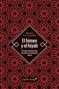el himen y el hiyab: por que el mundo arabe necesita una revolucion sexual-mona eltahawy-9788494886140 el himen y el hiyab: por que el mundo arabe necesita una revolucion sexual-mona eltahawy-9788494886140