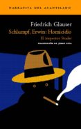 schlumpf, erwin: homicidio (el inspector studer)-friedrich glauser-9788495359940 schlumpf, erwin: homicidio (el inspector studer)-friedrich glauser-9788495359940