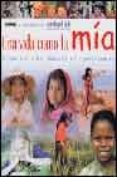una vida como la mia: comoviven los niños en el mundo entero-9788495939340 una vida como la mia: comoviven los niños en el mundo entero-9788495939340