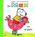 En Max va al parc-1133443-otro-formato