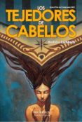 los tejedores de cabellos (grand prix de l imaginaire 2001)-andreas eschbach-9788496173040 los tejedores de cabellos (grand prix de l imaginaire 2001)-andreas eschbach-9788496173040