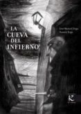 la cueva del infierno-jose manuel trigo-9788496957640 la cueva del infierno-jose manuel trigo-9788496957640