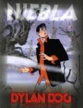 dylan dog: niebla-tito faraci-daniele bigliardo-roberto rinaldi-9788496992740 dylan dog: niebla-tito faraci-daniele bigliardo-roberto rinaldi-9788496992740