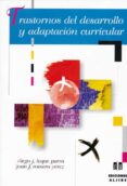 trastornos del desarrollo y adaptacion curricular-diego j. luque parra-juan f. romero perez-9788497000840 trastornos del desarrollo y adaptacion curricular-diego j. luque parra-juan f. romero perez-9788497000840