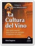 la cultura del vino-oriol segarra-9788497351140 la cultura del vino-oriol segarra-9788497351140
