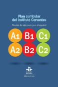 plan curricular del instituto cervantes: niveles de referencia pa ra el español (3 vols.)-9788497428040 plan curricular del instituto cervantes: niveles de referencia pa ra el español (3 vols.)-9788497428040