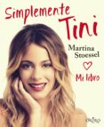 simplemente tini-martina stoessel-9788497547840 simplemente tini-martina stoessel-9788497547840