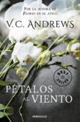 petalos al viento (saga dollanganger 2)-v.c. andrews-9788497596640 petalos al viento (saga dollanganger 2)-v.c. andrews-9788497596640
