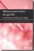 medicina genetica clinica del siglo xxi: consideraciones cientifi cas, eticas y legales-javier sanchez-caro-9788498365740 medicina genetica clinica del siglo xxi: consideraciones cientifi cas, eticas y legales-javier sanchez-caro-9788498365740