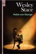 habla con george-wesley stace-9788498672640 habla con george-wesley stace-9788498672640