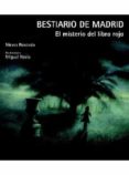 bestiario de madrid: el misterio del libro rojo-nieves rosendo-9788498730340 bestiario de madrid: el misterio del libro rojo-nieves rosendo-9788498730340